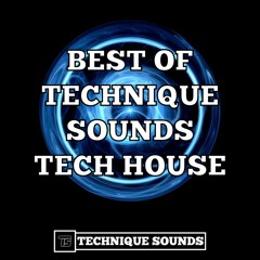 BEST OF TECH HOUSE - TECHNIQUE SOUNDS DEMO 2