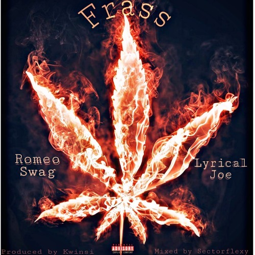 Frass (ft Lyrical Joe)