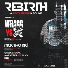 Iain Cross vs Wragg - History Of Hard Trance 2hrs with Mc Si the Sigh - Live @ Rebirth 19.10.19