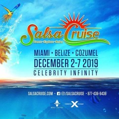 SALSACRUISE SALSA MIX GIFT DJWILLIE MATOS 2019