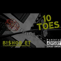 B!$HOB ET - 10 Toes