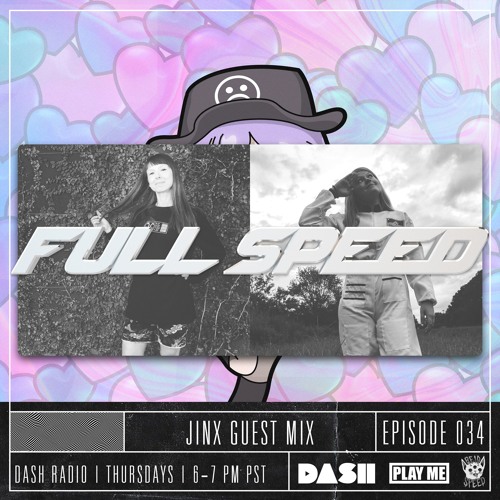 FULL SPEED EPISODE 034 - JINX