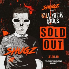 Shugz VS David Rust LIVE @ Kill Your Idols Halloween Edition, The Telegraph Building, Belfast