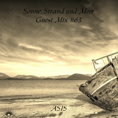 Sonne, Strand und Meer Guest Mix #63 by ASIS