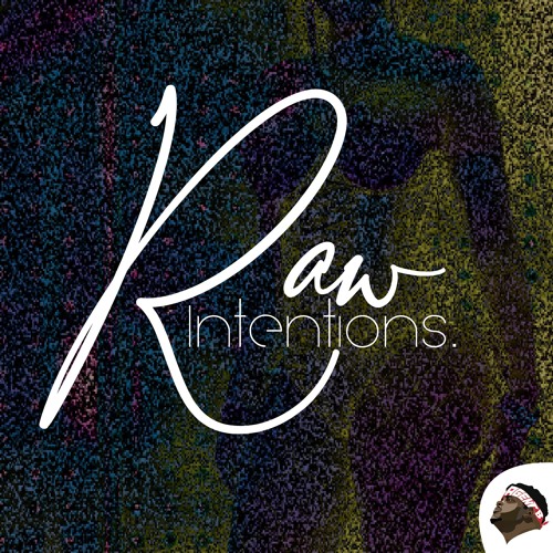 Raw Intentions (RAW)