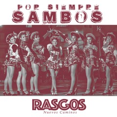 POR SIEMPRE SAMBOS