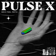 Youngstar - Pulse X (Meio feel Refix)