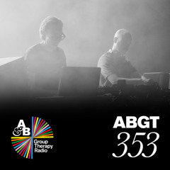 Group Therapy 353 with Above & Beyond and DT8 Project