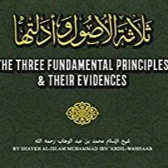 04 - Three Fundamental Principles - Abu Muadh Taqweem Aslam