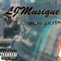 Going Away - LJMusique