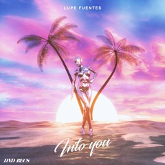 Lupe Fuentes - Hold On To You feat. Flygirl (Extended)
