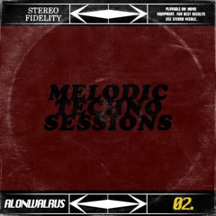 MELODIC TECHNO SESSIONS 02