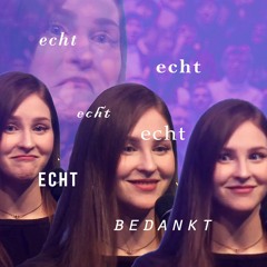 Koelka & Siiri - Echt Echt Echt Echt Echt Bedankt