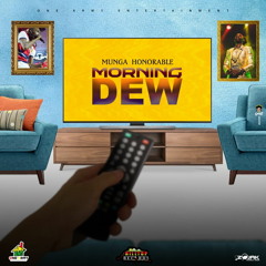Munga - Morning Dew