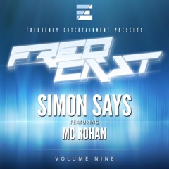 DJ Simon Says ft. MC Rohan - FreqCast Volume 9