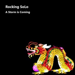 A Storm is Coming
