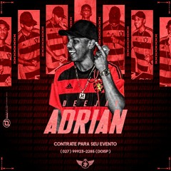 MT- PIQUIZINHO DA IG { DJ ADRIAN }