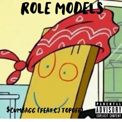 Role Models (Feat.Cj Topoff) Prod. AOA