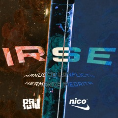 Irse Ft Hermanxs Piedrita (Prod Nico Miseria)