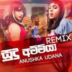 Sudu Ammiya(Chamod Remix)