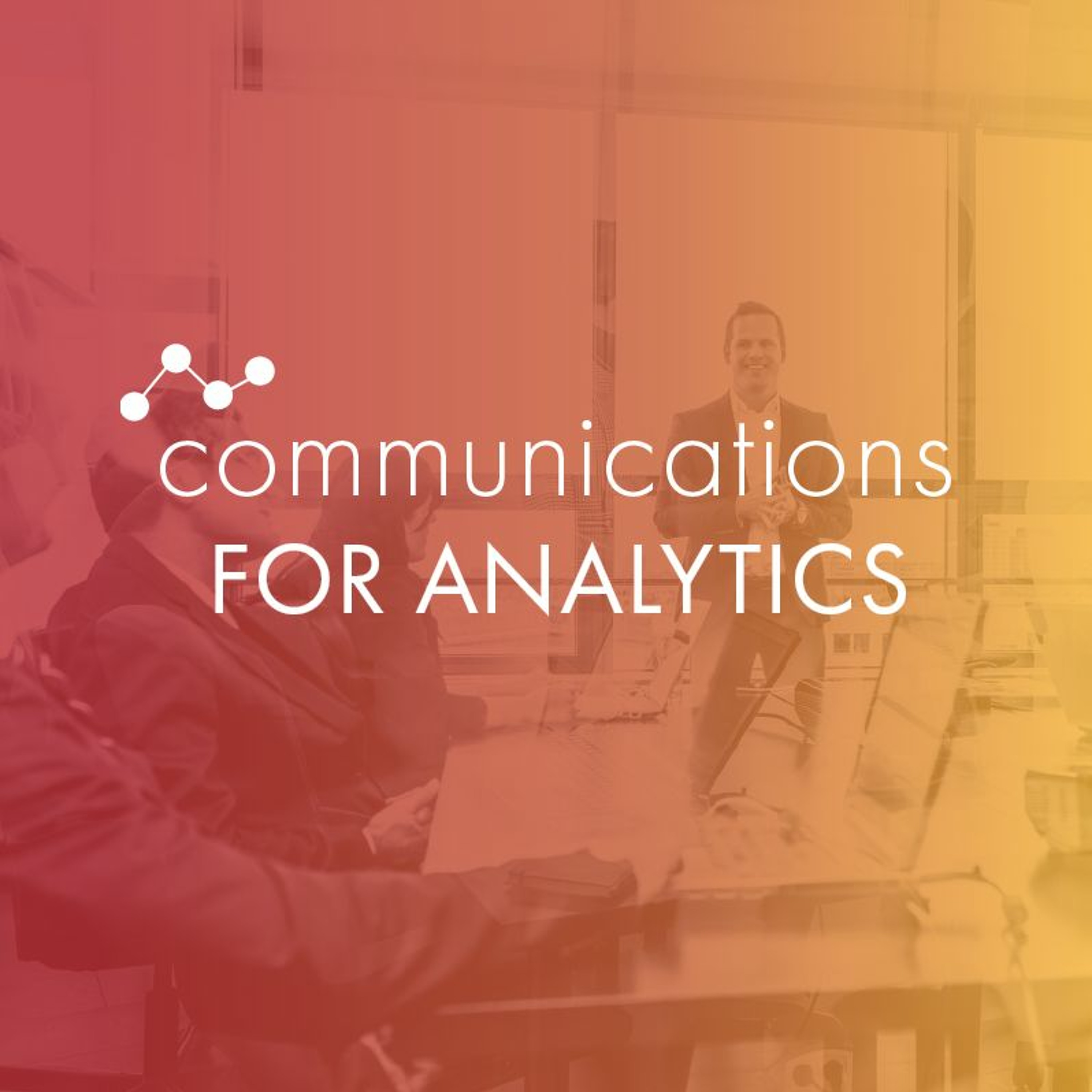 Communications for Analytics episode artwork