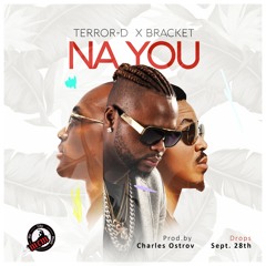 NA YOU Feat BRACKET