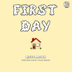 First Day Home
