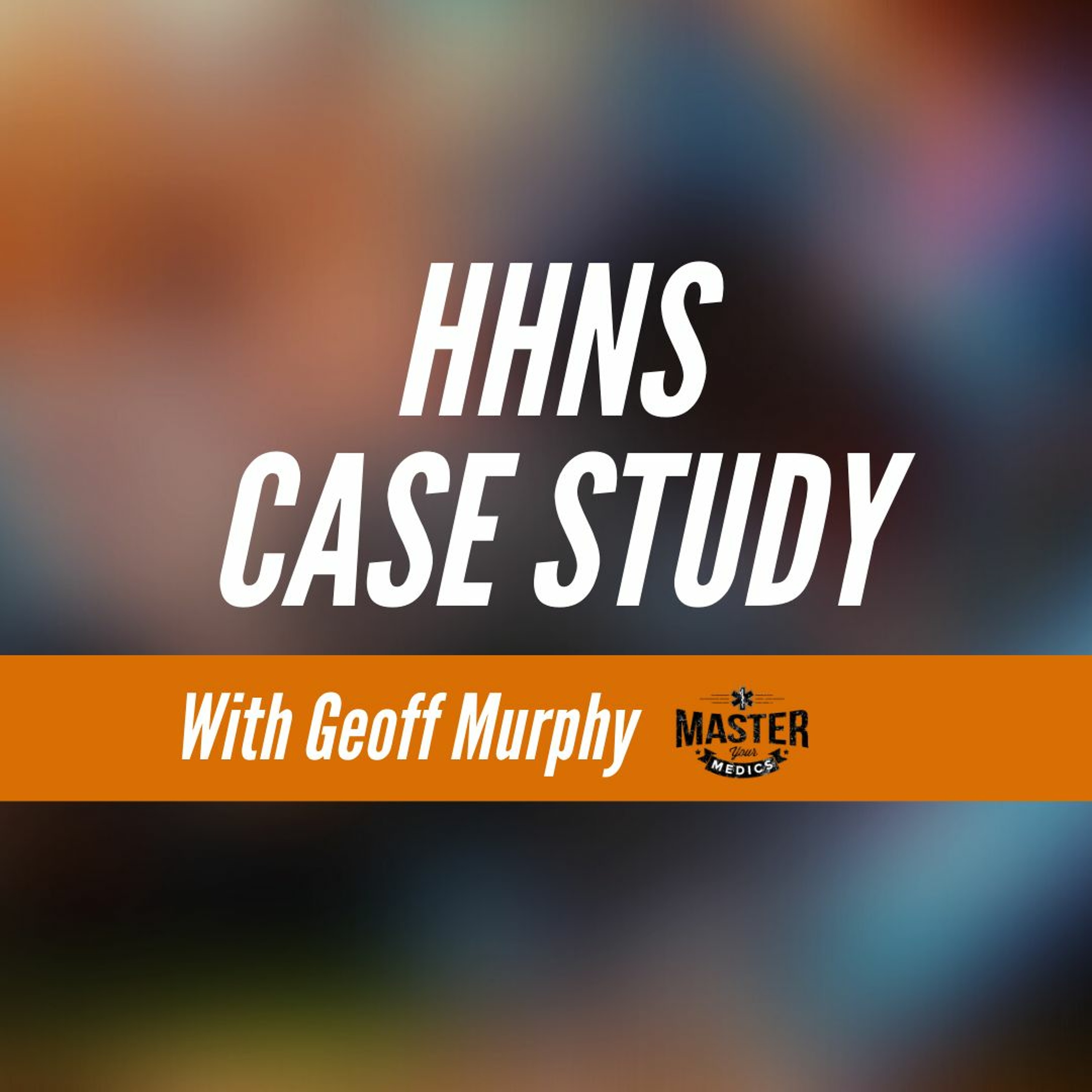 Podcast: HHNS Case Study Breakdown episode artwork