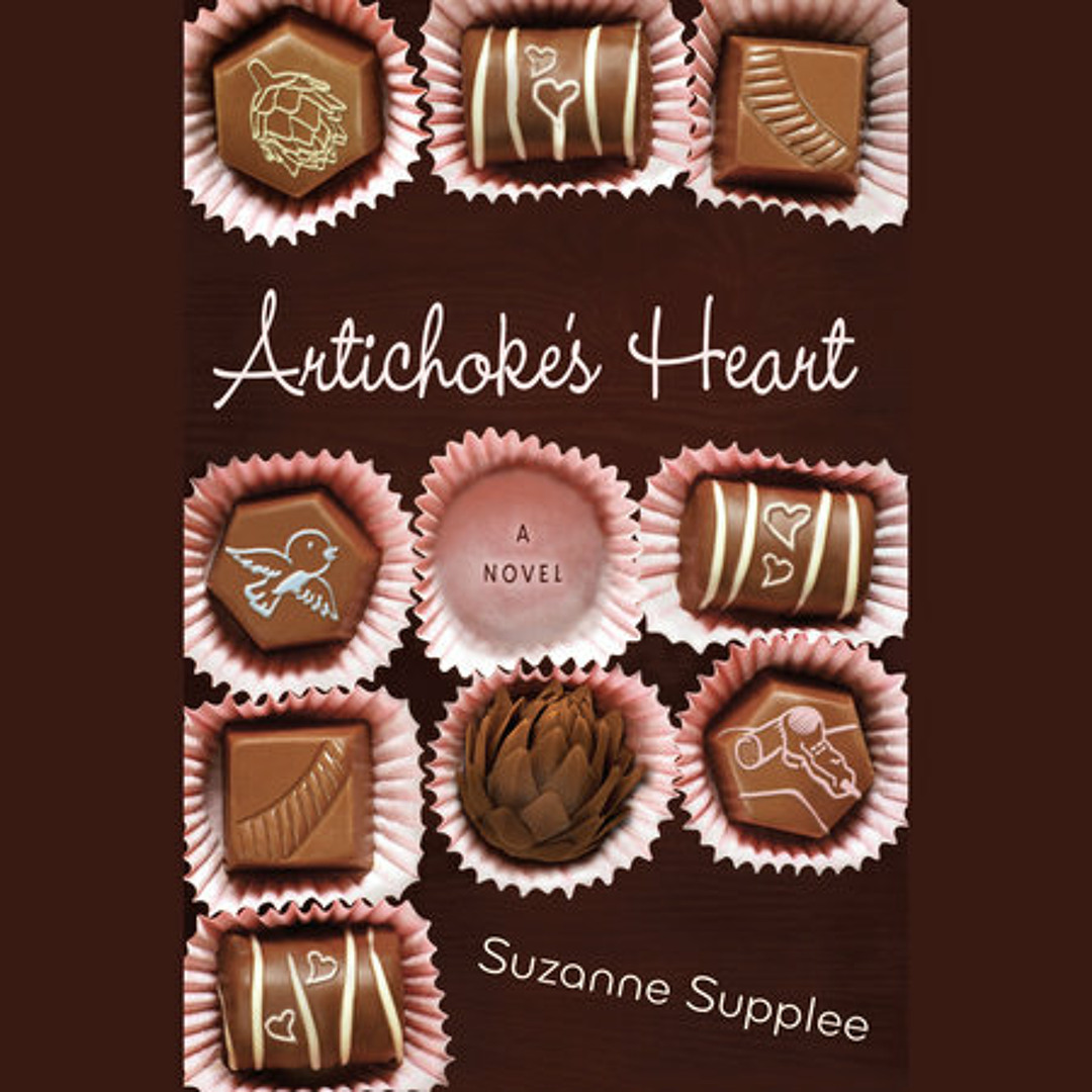 Stream Artichoke's Heart by Suzanne Supplee, read by Eve Bianco by