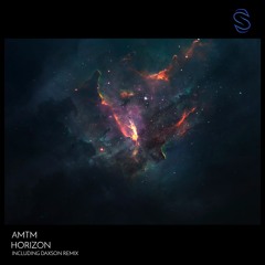 AMTM - Horizon (Daxson Remix)