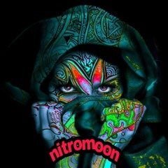 Nitromoon - you are the god 👽❤️
