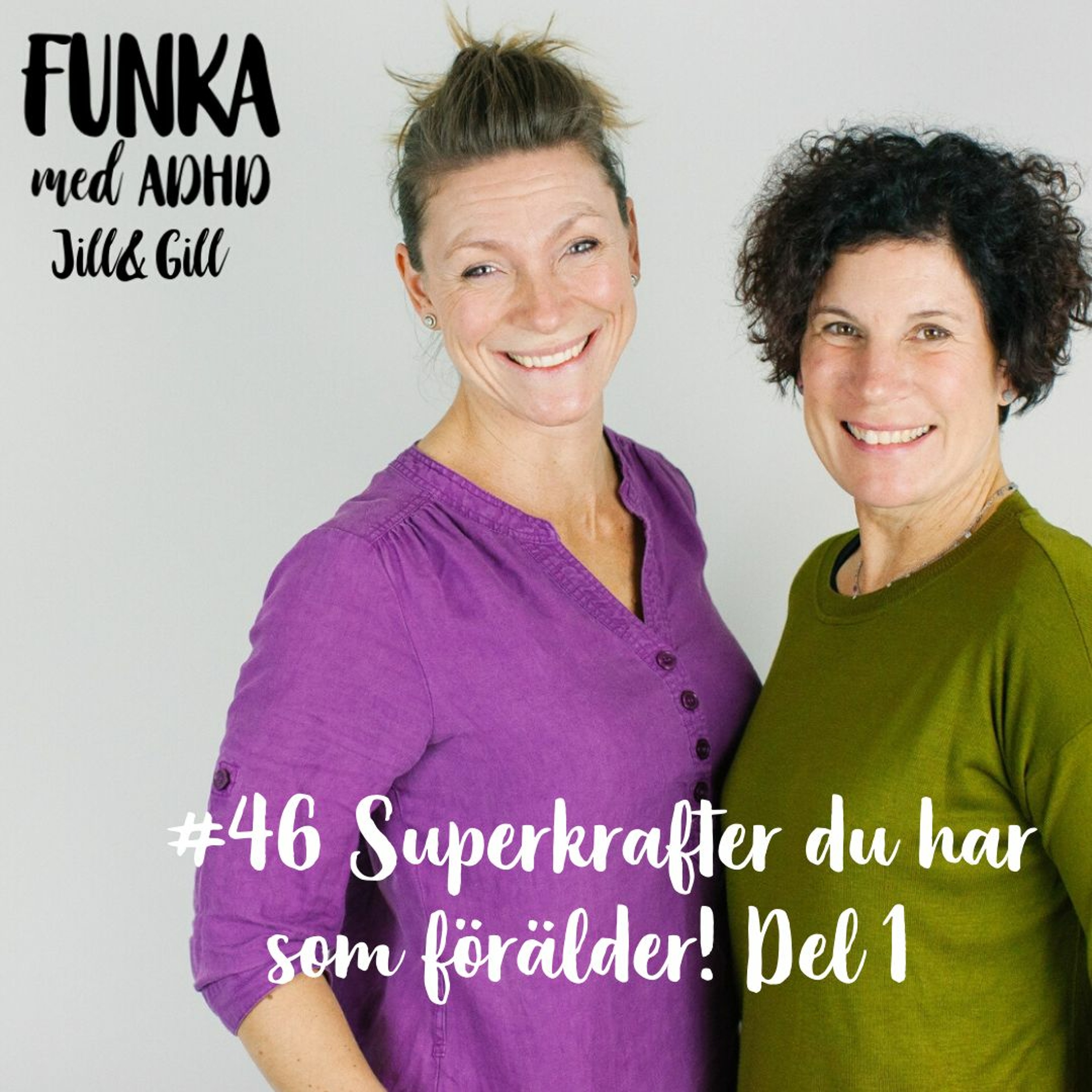 Funka med adhd-Jill&Gill