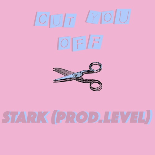 Cut You Off (prod. level)