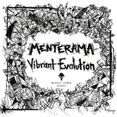 Menterama And Dattatreya - Tribal Encounter (Vibrant Evolution EP by Menterama)
