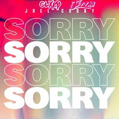 Joel Corry - Sorry (Jezzah X CLXRB Bootleg) | Free Download
