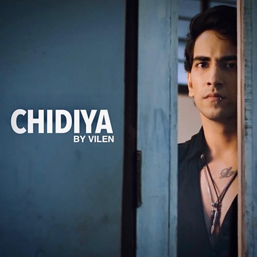 Vilen - Chidiya (Official Audio)