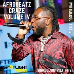 Afrobeatz Craze Volume IV