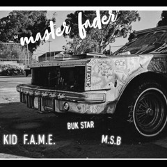 "TIME DON'T STOP " (KF FT. MSB) (PRoD. By KF)