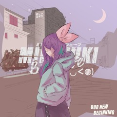 ミカヅキBIGWAVE - Our New Beginning
