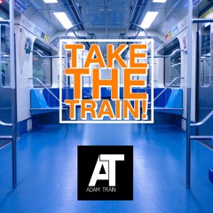 Take The Train