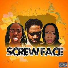Screwface Feat. Karennah & Cammy-Kun