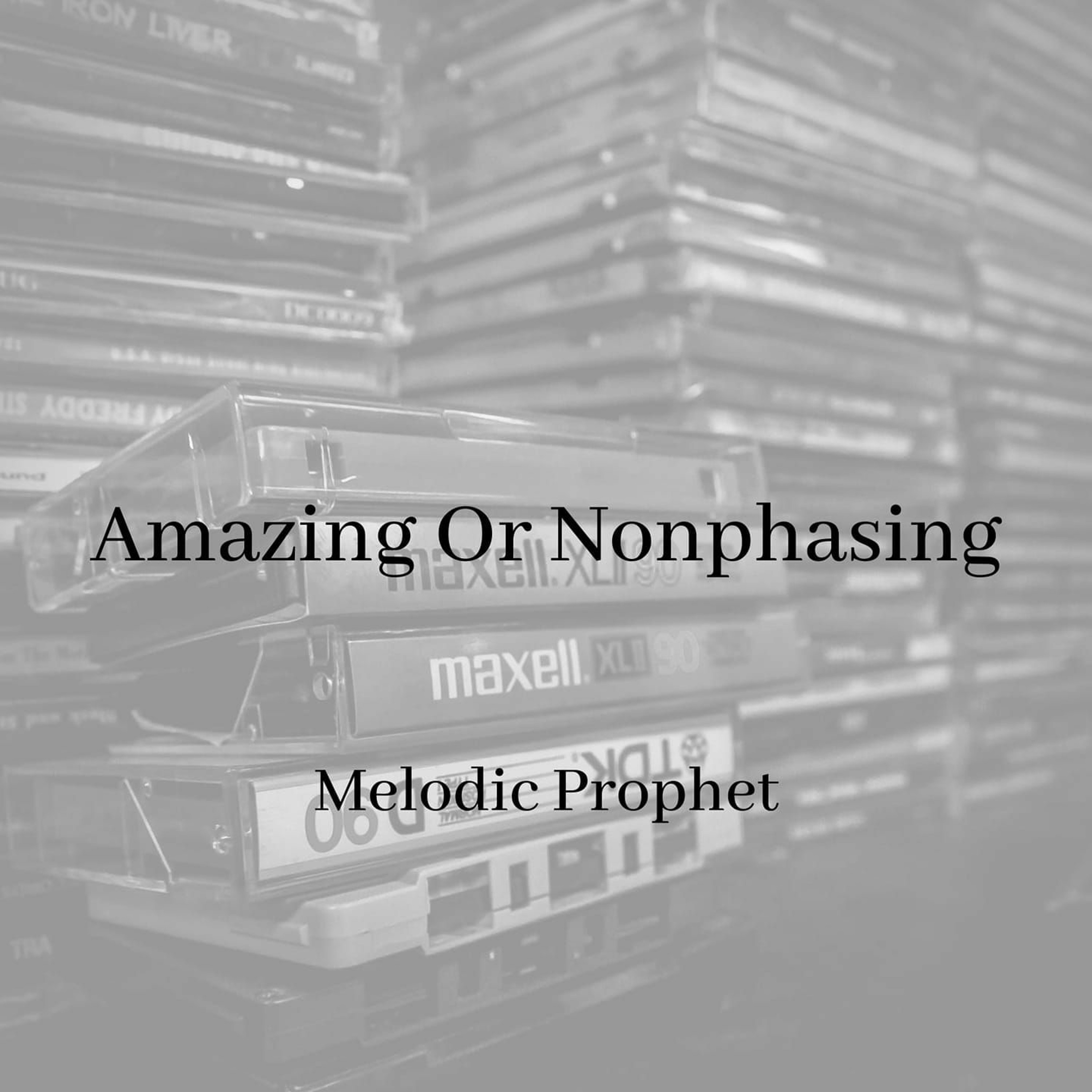 Amazing or nonphasing(Rough Draft) episode artwork