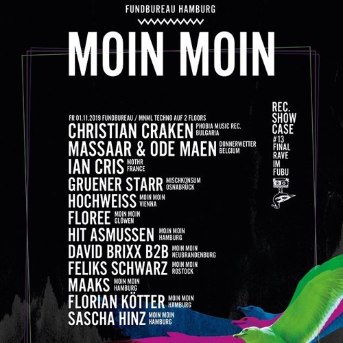 Ian Cris @ Moin Moin Records Showcase #13 / 1.11.2019 / Fundbureau,Hamburg.