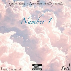 $ed - Number 1 (prod. 2thousan9)