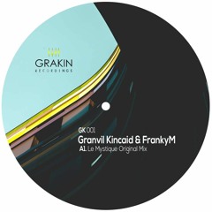 Le Mystique Original Mix  Granvil Kincaid & FrankyM