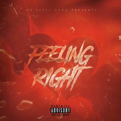 Feeling Right (King Ro x CD)