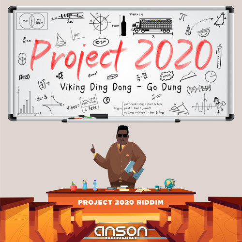 Anson Pro: "Project 2020 Riddim"