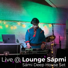 Live @ Lounge Sápmi, Guovdageaidnu 28.10.19 (Sámi Deep House Set)
