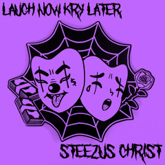 laugh now kry later prod. d-low beats (s&c)