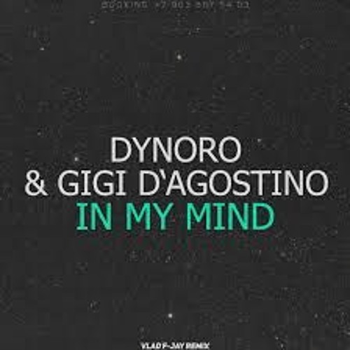 Dynoro &amp; Gigi D'Agostino - In My Mind(Raptcha Bootleg) by Raptcha DnB on  SoundCloud - Hear the world's sounds